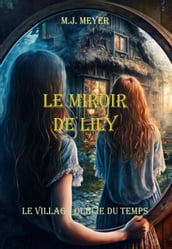 Le miroir de Lily