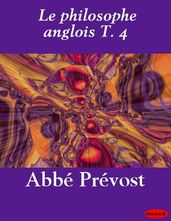 Le philosophe anglois T. 4