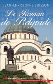 Le roman de Belgrade