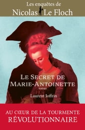 Le secret de Marie-Antoinette