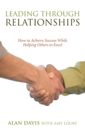 Leading Through Relationships