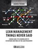 Lean Management: Things never said