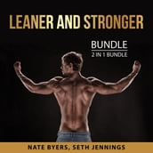 Leaner and Stronger Bundle, 2 in 1 Bundle