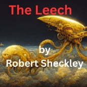 Leech, The