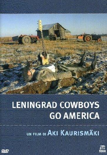 Leningrad cowboys go America (DVD) - Aki Kaurismaki