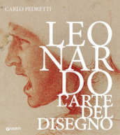 Leonardo. L arte del disegno