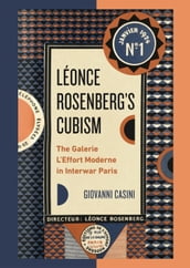 Léonce Rosenberg s Cubism