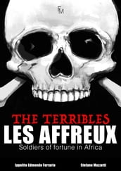 Les Affreux - The Terribles