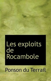 Les Exploits de Rocambole