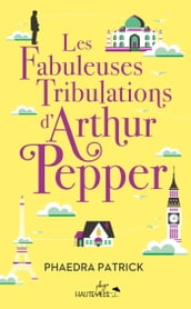 Les Fabuleuses Tribulations d Arthur Pepper