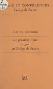 Les premiers cours de grec au Collège de France