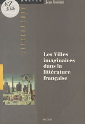 Les villes imaginaires dans la littérature française : les douze portes