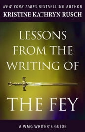 Lessons from the Writing of the Fey