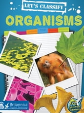 Let s Classify Organisms