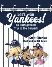 Let s Go Yankees!