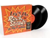 Let s do rock steady (the soul of jamaic