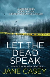 Let the Dead Speak (Maeve Kerrigan, Book 7)
