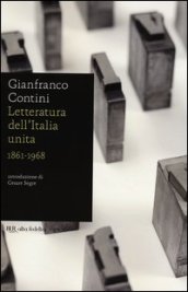 Letteratura dell Italia unita 1861-1968
