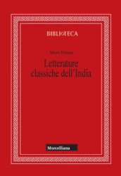 Letterature classiche dell India. Nuova ediz.