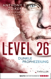Level 26: Dunkle Prophezeiung