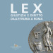 Lex. Giustizia e diritto dall Etruria a Roma. Catalogo della mostra (Roma, 27 maggio-10 settembre 2023)