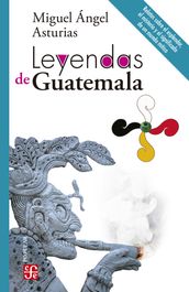Leyendas de Guatemala