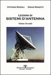 Lezioni di sistemi di antenna. Vol. 2