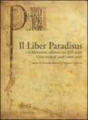 Il Liber Paradisus e le liberazioni collettive nel XIII secolo. Cento anni di studi (1906 - 2008)