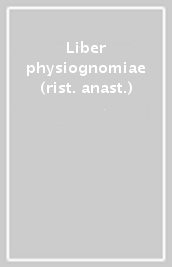 Liber physiognomiae (rist. anast.)