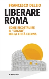 Liberare Roma