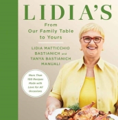 Lidia s From Our Family Table to Yours