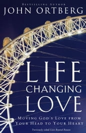 Life-Changing Love