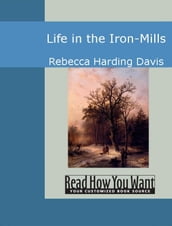 Life In The Iron-Mills
