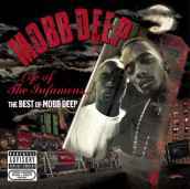 Life of the infamous the best of mobb de