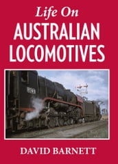 Life on Australian Locomotives