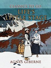 Life s Little Stage