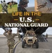 Life in the U.S. National Guard