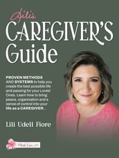 Lili s Caregiver s Guide