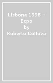 Lisbona 1998 - Expo
