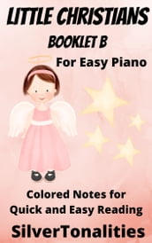 Little Christians for Easiest Piano Booklet B