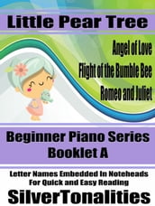 Little Pear Tree Beginner Piano Series Booklet A