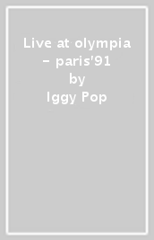 Live at olympia - paris 91