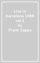 Live in barcelona 1988 vol.2
