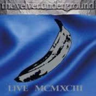 Live mcmxciii - The Velvet Undergrou