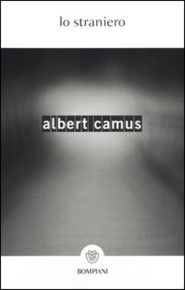 Lo straniero - Albert Camus
