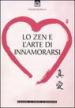 Lo zen e l arte di innamorarsi