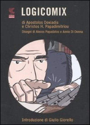 Logicomix - Apostolos Doxiadis - Christos H. Papadimitriou