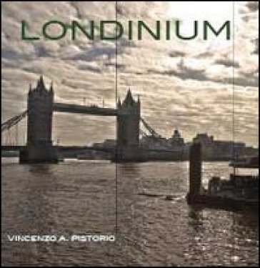 Londinum - Vincenzo A. Pistorio