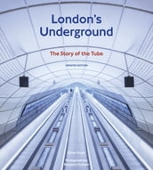London s Underground, Updated Edition