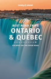 Lonely Planet Best Road Trips Ontario & Quebec 1